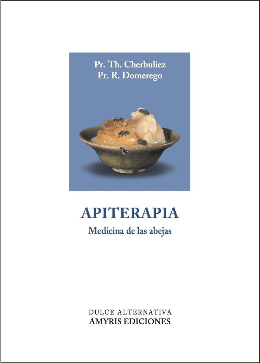 APITERAPIA | 9782930353814 | CHERBULIEZ/DOMEREGO | Galatea Llibres | Llibreria online de Reus, Tarragona | Comprar llibres en català i castellà online