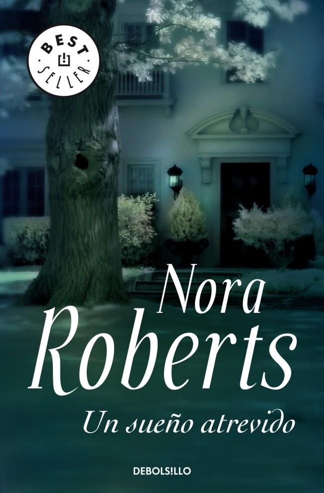 UN SUEÑO ATREVIDO | 9788497938600 | ROBERTS, NORA | Galatea Llibres | Llibreria online de Reus, Tarragona | Comprar llibres en català i castellà online