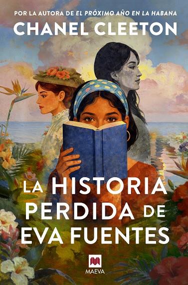 LA HISTORIA PERDIDA DE EVA FUENTES | 9791388136085 | CLEETON, CHANEL | Galatea Llibres | Llibreria online de Reus, Tarragona | Comprar llibres en català i castellà online