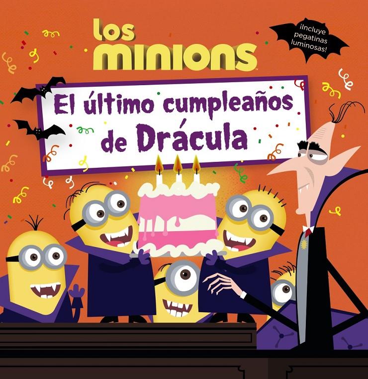 LOS MINIONS. EL ÚLTIMO CUMPLEAÑOS DE DRÁCULA | 9788469806715 | ROSEN, LUCY | Galatea Llibres | Llibreria online de Reus, Tarragona | Comprar llibres en català i castellà online