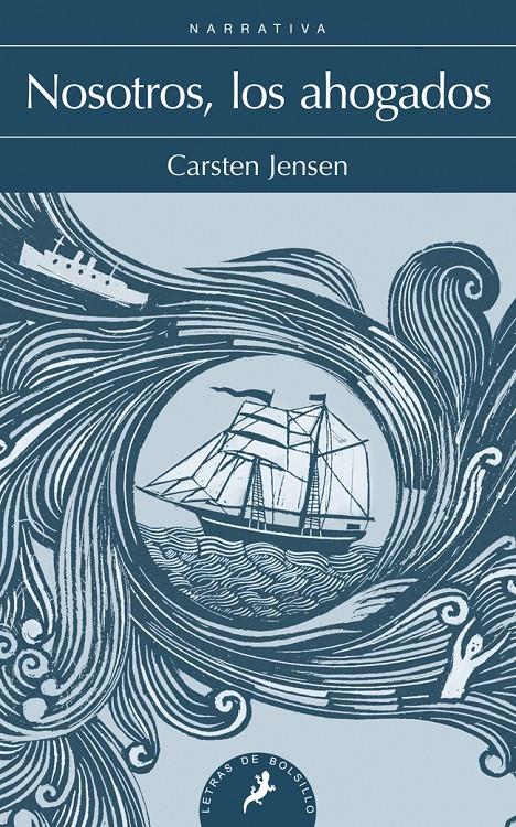 NOSOTROS, LOS AHOGADOS | 9788498385144 | JENSEN, CARSTEN | Galatea Llibres | Librería online de Reus, Tarragona | Comprar libros en catalán y castellano online