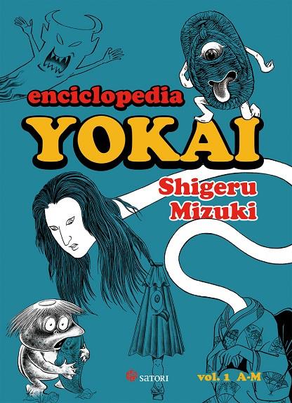 ENCICLOPEDIA YOKAI 1 | 9788419035271 | MIZUKI, SHIGERU | Galatea Llibres | Librería online de Reus, Tarragona | Comprar libros en catalán y castellano online