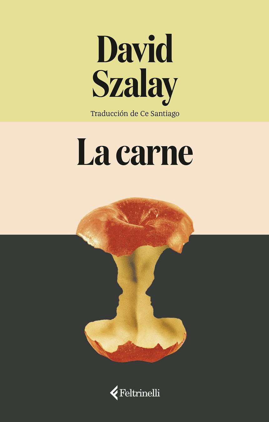 LA CARNE | 9791388111051 | SZALAY, DAVID | Galatea Llibres | Llibreria online de Reus, Tarragona | Comprar llibres en català i castellà online