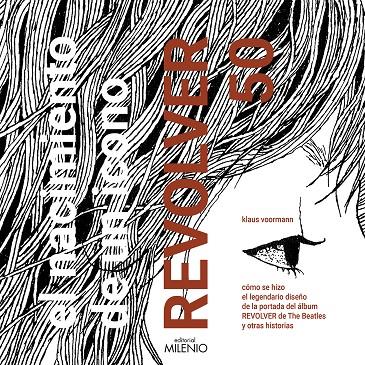 EL NACIMIENTO DE UN ICONO. REVOLVER 50 | 9788497439534 | VOORMANN, KLAUS | Galatea Llibres | Librería online de Reus, Tarragona | Comprar libros en catalán y castellano online
