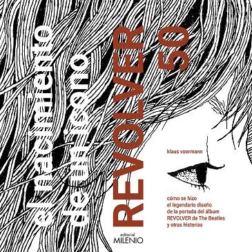 EL NACIMIENTO DE UN ICONO. REVOLVER 50 | 9788497439534 | VOORMANN, KLAUS | Galatea Llibres | Llibreria online de Reus, Tarragona | Comprar llibres en català i castellà online