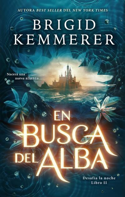 EN BUSCA DEL ALBA. DESAFIA LA NOCHE 2 | 9788419252319 | KEMMERER, BRIGID | Galatea Llibres | Llibreria online de Reus, Tarragona | Comprar llibres en català i castellà online