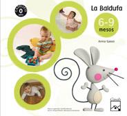 PROJECTE CADELLETS LA BALDUFA 6-9 MESOS | 9788421836903 | GASSÓ JIMENO, ANNA | Galatea Llibres | Librería online de Reus, Tarragona | Comprar libros en catalán y castellano online