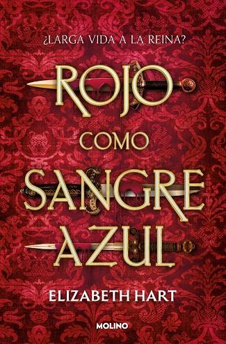ROJO COMO SANGRE AZUL | 9788427251908 | HART, ELIZABETH | Galatea Llibres | Llibreria online de Reus, Tarragona | Comprar llibres en català i castellà online