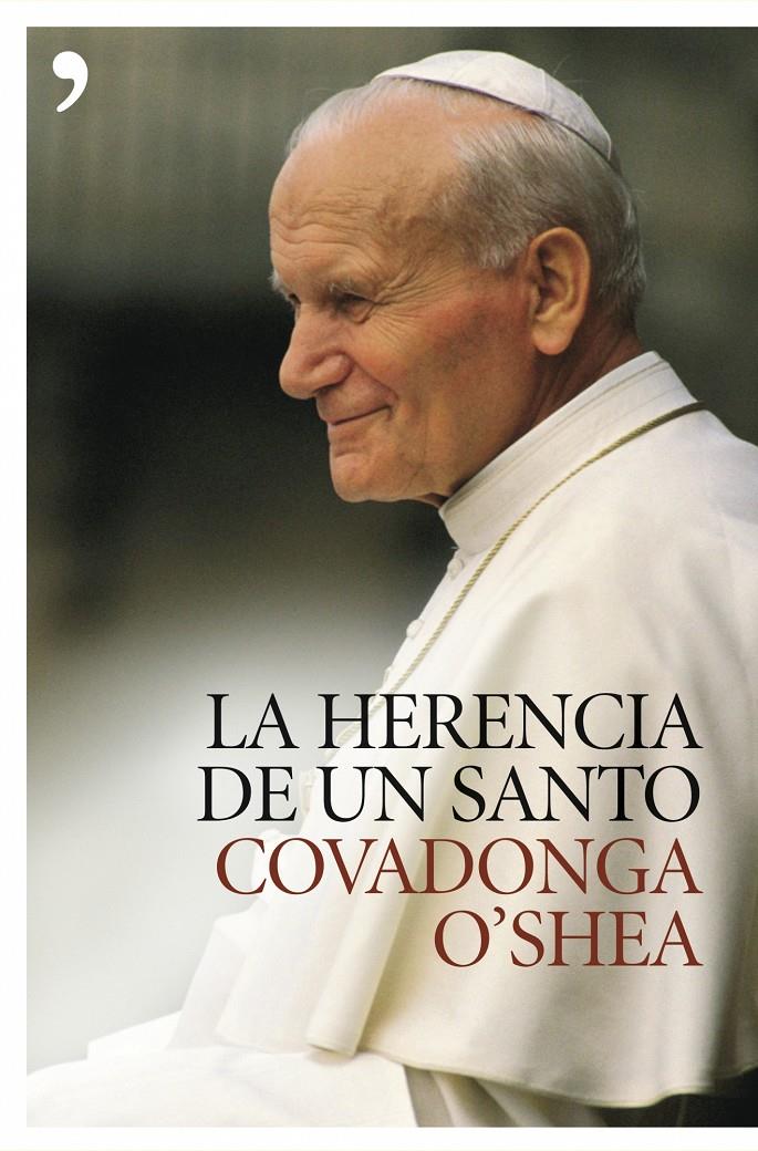 HERENCIA DE UN SANTO, LA | 9788484605027 | O'SHEA, COVADONGA | Galatea Llibres | Librería online de Reus, Tarragona | Comprar libros en catalán y castellano online