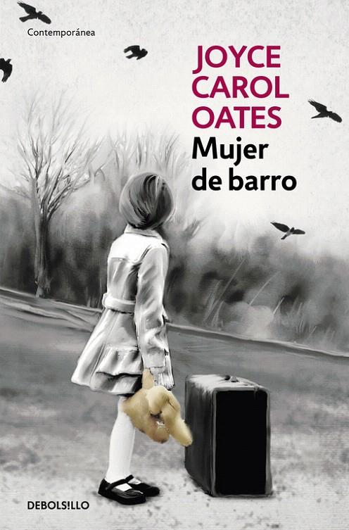 MUJER DE BARRO | 9788466330138 | OATES, JOYCE CAROL | Galatea Llibres | Librería online de Reus, Tarragona | Comprar libros en catalán y castellano online