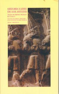 HISTORIA Y LEYES DE LOS HITITAS | 9788446011231 | BERNABE, ALBERTO Y ALVAREZ-PEDROSA, JUAN ANTONIO | Galatea Llibres | Llibreria online de Reus, Tarragona | Comprar llibres en català i castellà online