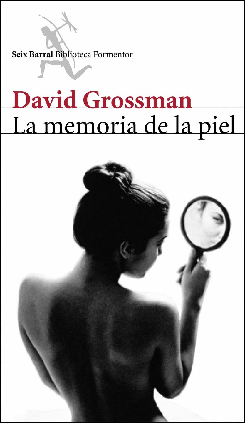 MEMORIA DE LA PIEL, LA | 9788432228223 | GROSSMAN, DAVID | Galatea Llibres | Llibreria online de Reus, Tarragona | Comprar llibres en català i castellà online