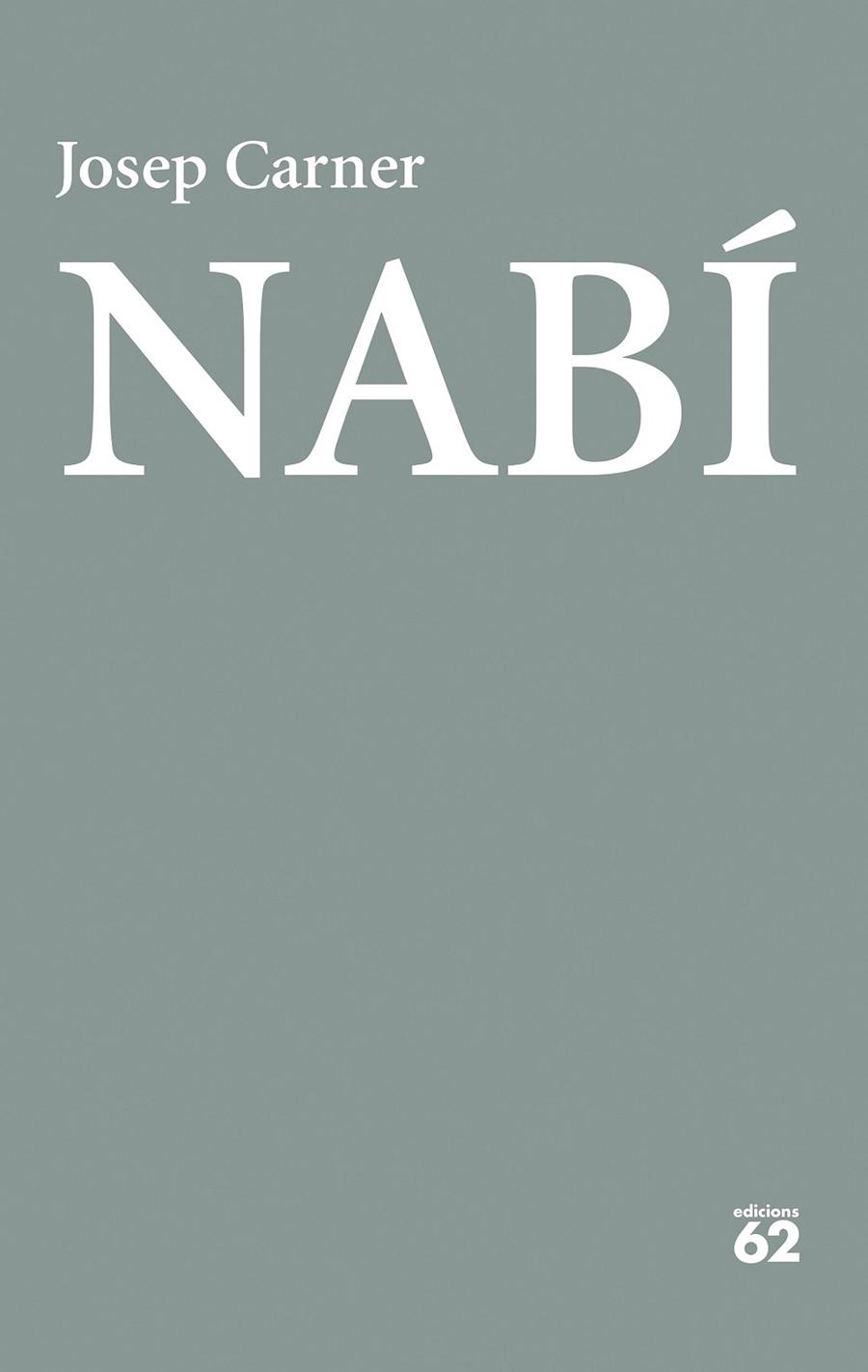 NABÍ | 9788429783032 | CARNER, JOSEP | Galatea Llibres | Llibreria online de Reus, Tarragona | Comprar llibres en català i castellà online