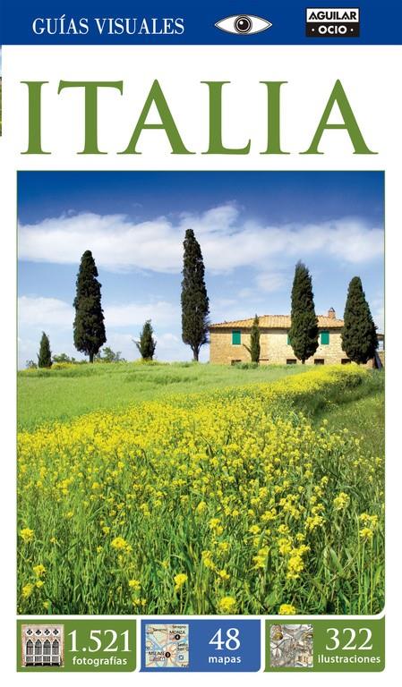 ITALIA GUIAS VISUALES 2015 | 9788403514409 | Galatea Llibres | Librería online de Reus, Tarragona | Comprar libros en catalán y castellano online