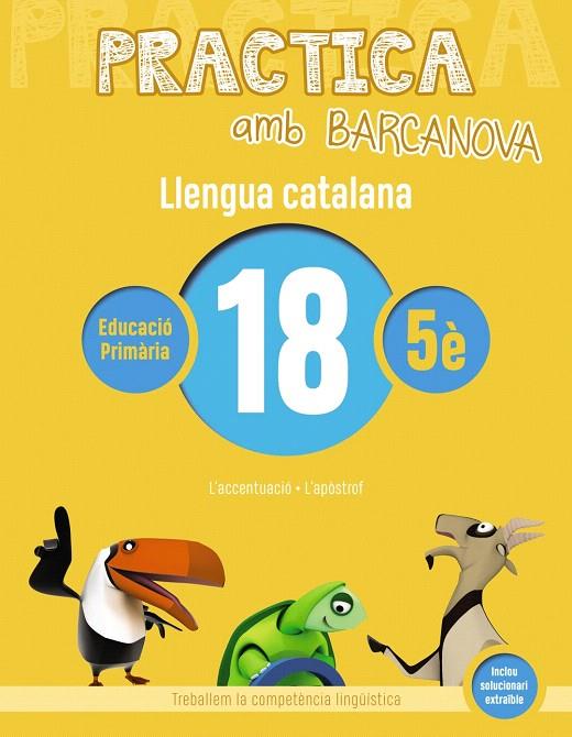PRACTICA AMB BARCANOVA. LLENGUA CATALANA 18 | 9788448945190 | Galatea Llibres | Llibreria online de Reus, Tarragona | Comprar llibres en català i castellà online