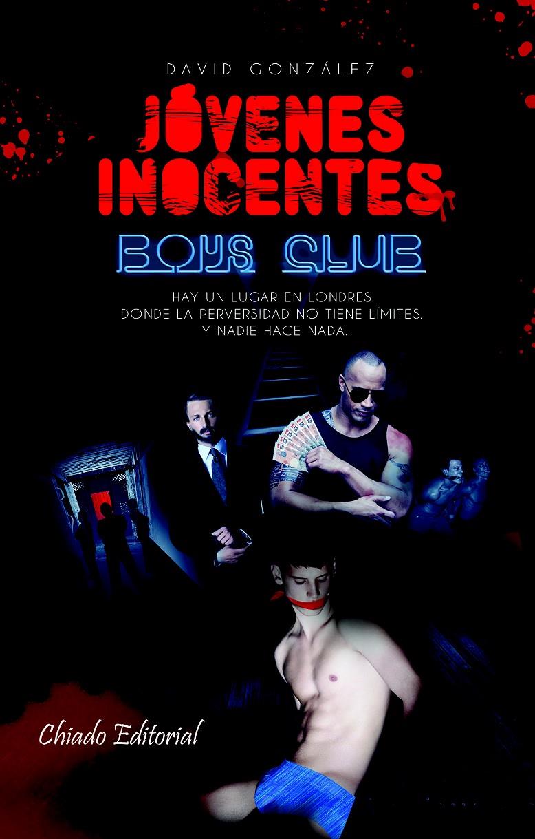 JOVENES INOCENTES-BOYS CLUB | 9789895104666 | GONZALEZ, DAVID | Galatea Llibres | Librería online de Reus, Tarragona | Comprar libros en catalán y castellano online