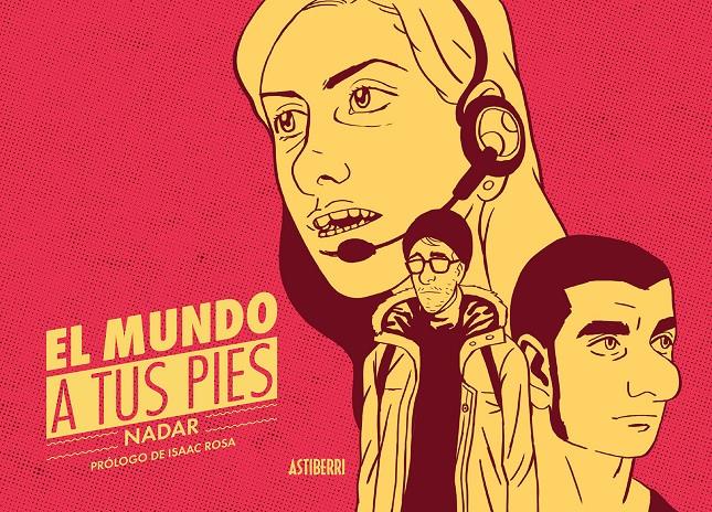 EL MUNDO A TUS PIES | 9788416251162 | NADAR | Galatea Llibres | Librería online de Reus, Tarragona | Comprar libros en catalán y castellano online