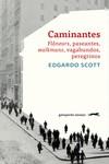 CAMINANTES | 9788412577358 | SCOTT, EDGARDO | Galatea Llibres | Librería online de Reus, Tarragona | Comprar libros en catalán y castellano online