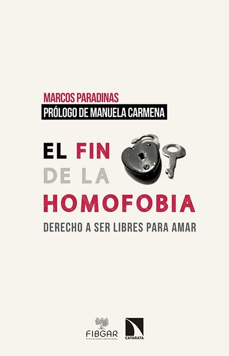 EL FIN DE LA HOMOFOBIA | 9788490971048 | PARADINAS, MARCOS | Galatea Llibres | Librería online de Reus, Tarragona | Comprar libros en catalán y castellano online