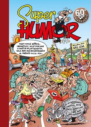 SÚPER HUMOR MORTADELO Y FILEMÓN 63 | 9788402421449 | IBÁÑEZ, FRANCISCO | Galatea Llibres | Librería online de Reus, Tarragona | Comprar libros en catalán y castellano online