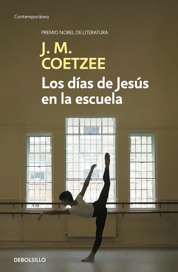 LOS DÍAS DE JESÚS EN LA ESCUELA | 9788466342322 | COETZEE, J.M. | Galatea Llibres | Llibreria online de Reus, Tarragona | Comprar llibres en català i castellà online