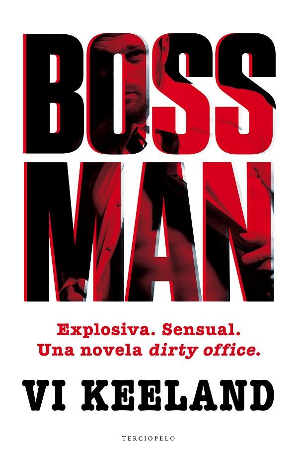 BOSSMAN | 9788494557040 | KEELAND, VI | Galatea Llibres | Librería online de Reus, Tarragona | Comprar libros en catalán y castellano online