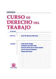 CURSO DE DERECHO DEL TRABAJO | 9788498769777 | RAMIREZ, JUAN MANUEL | Galatea Llibres | Librería online de Reus, Tarragona | Comprar libros en catalán y castellano online