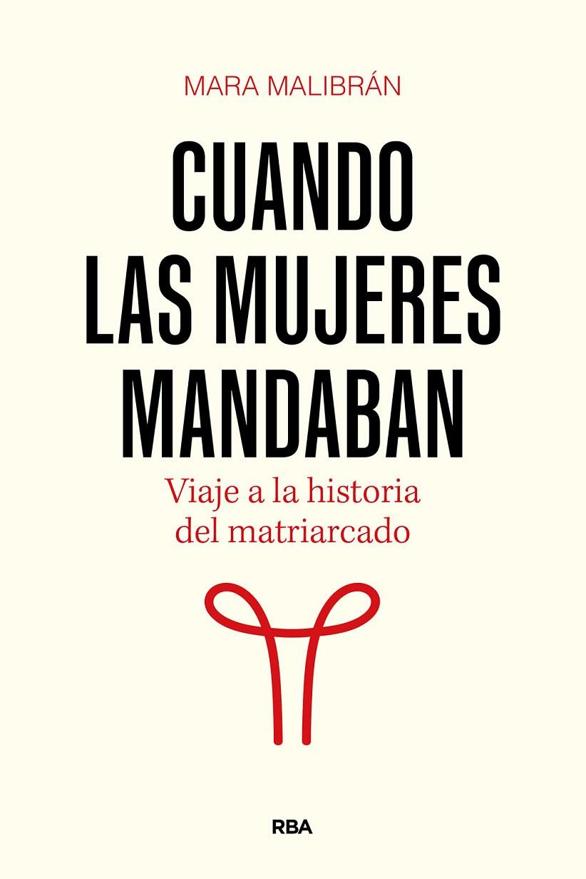 CUANDO LAS MUJERES MANDABAN | 9788411326322 | MALIBRÁN, MARA | Galatea Llibres | Librería online de Reus, Tarragona | Comprar libros en catalán y castellano online
