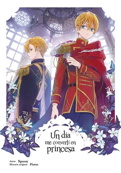 UN DIA ME CONVERTI EN PRINCESA 6 | 9788467978582 | SPOON Y PLUTUS | Galatea Llibres | Librería online de Reus, Tarragona | Comprar libros en catalán y castellano online