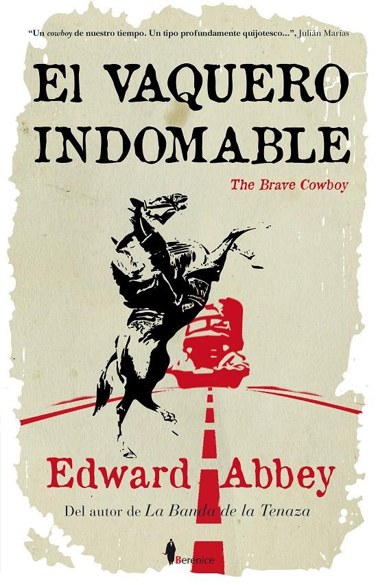 EL VAQUERO INDOMABLE | 9788415441267 | ABBEY, EDWARD | Galatea Llibres | Librería online de Reus, Tarragona | Comprar libros en catalán y castellano online