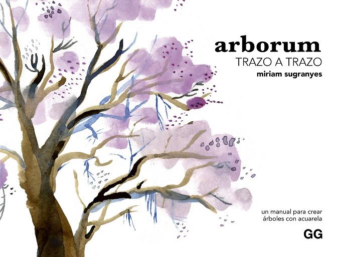 ARBORUM TRAZO A TRAZO | 9788425235689 | SUGRANYES COCA, MÍRIAM | Galatea Llibres | Llibreria online de Reus, Tarragona | Comprar llibres en català i castellà online