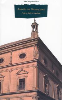 ANDRES DE VANDELVIRA | 9788446012788 | GALERA ANDREU, PEDRO | Galatea Llibres | Librería online de Reus, Tarragona | Comprar libros en catalán y castellano online