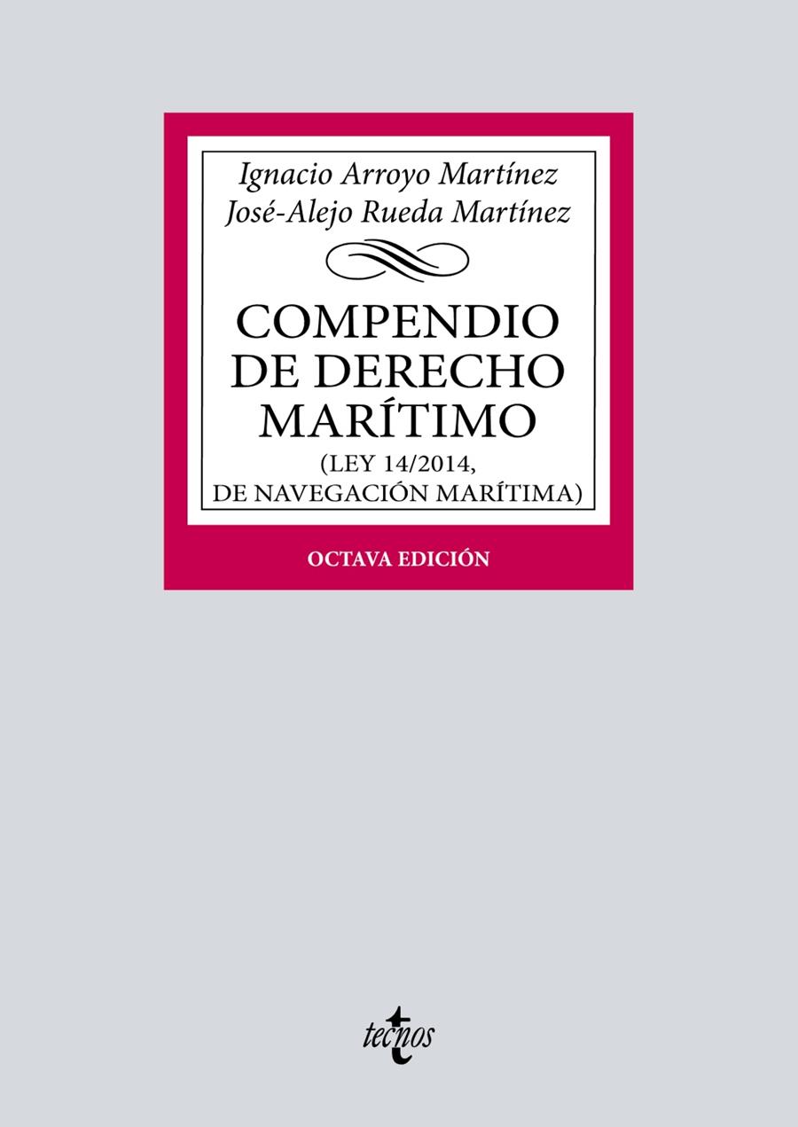 COMPENDIO DE DERECHO MARITIMO 2022 | 9788430982370 | ARROYO MARTÍNEZ, IGNACIO/RUEDA MARTÍNEZ, JOSÉ ALEJO | Galatea Llibres | Llibreria online de Reus, Tarragona | Comprar llibres en català i castellà online