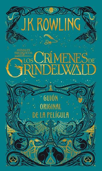 LOS CRÍMENES DE GRINDELWALD | 9788498389081 | ROWLING, J. K. | Galatea Llibres | Librería online de Reus, Tarragona | Comprar libros en catalán y castellano online