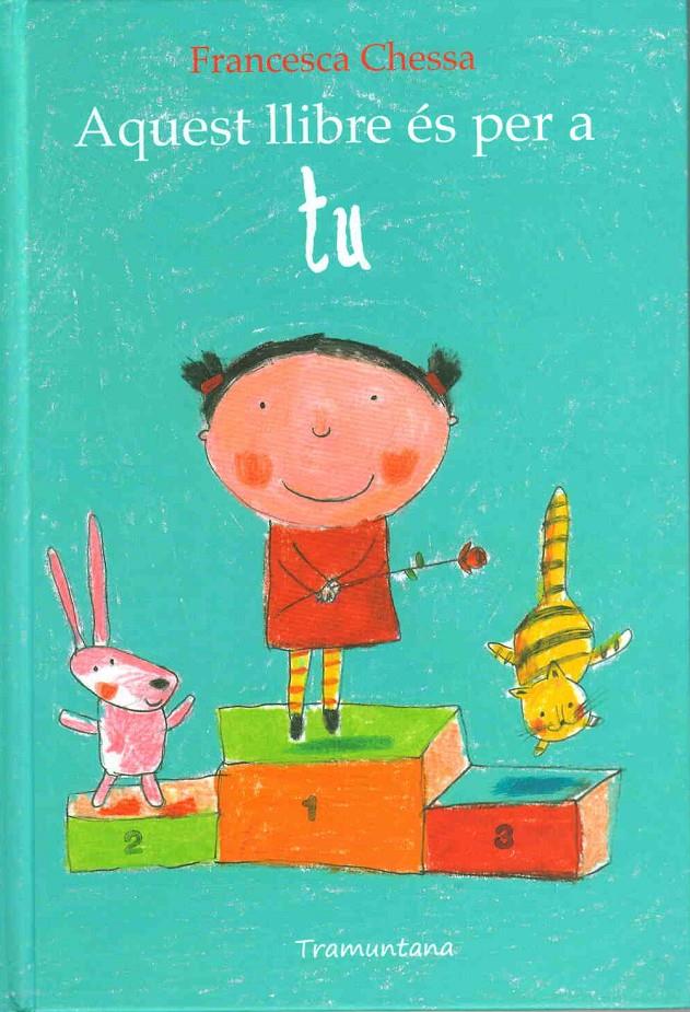 AQUEST LLIBRE ES PER A TU | 9788493915735 | CHESSA | Galatea Llibres | Librería online de Reus, Tarragona | Comprar libros en catalán y castellano online