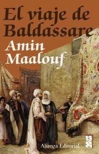 VIAJE DE BALDASSARE | 9788420691329 | MAALOUF, AMIN | Galatea Llibres | Llibreria online de Reus, Tarragona | Comprar llibres en català i castellà online
