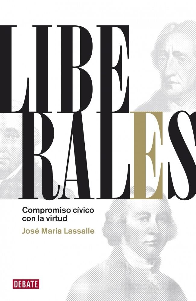 LIBERALES | 9788483068632 | LASSALLE, JOSE MARIA | Galatea Llibres | Librería online de Reus, Tarragona | Comprar libros en catalán y castellano online