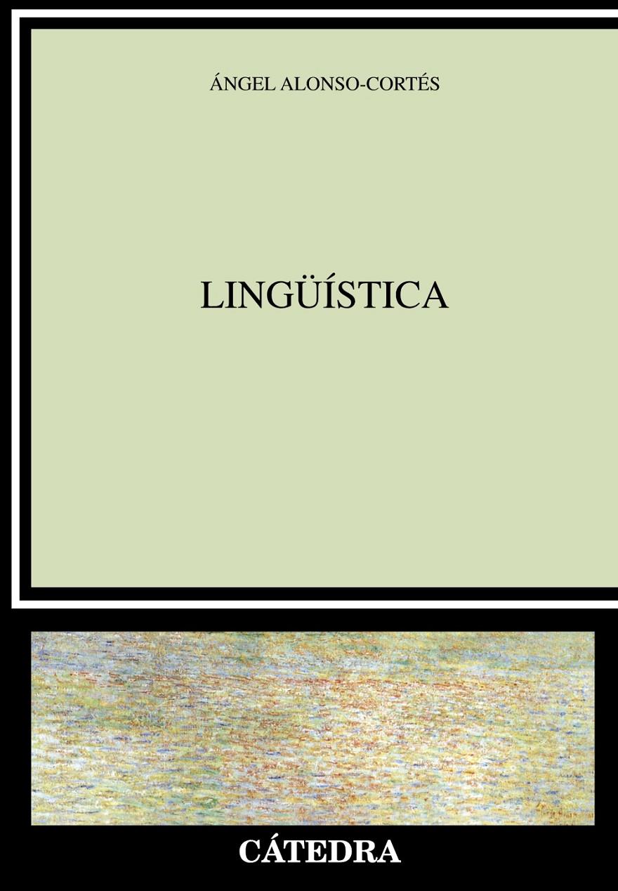 LINGÜÍSTICA | 9788437634388 | ALONSO-CORTÉS, ÁNGEL | Galatea Llibres | Librería online de Reus, Tarragona | Comprar libros en catalán y castellano online