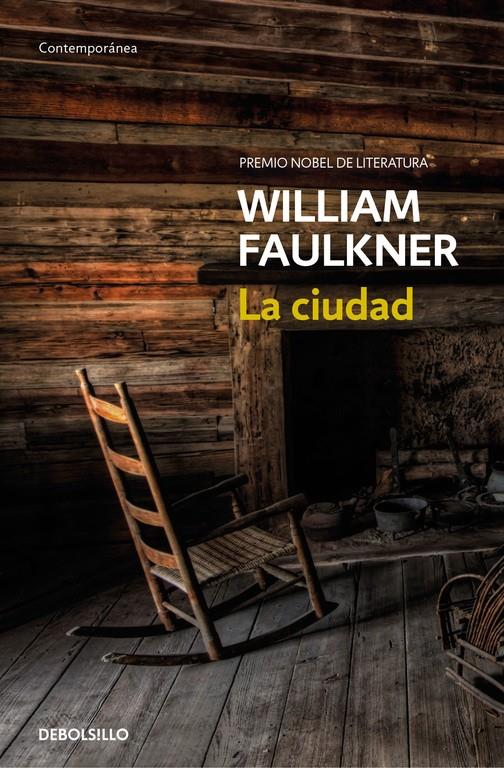LA CIUDAD | 9788466333825 | FAULKNER, WILLIAM | Galatea Llibres | Llibreria online de Reus, Tarragona | Comprar llibres en català i castellà online