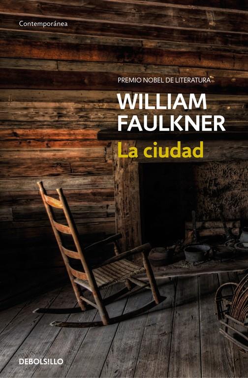 LA CIUDAD | 9788466333825 | FAULKNER, WILLIAM | Galatea Llibres | Librería online de Reus, Tarragona | Comprar libros en catalán y castellano online