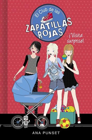 VISITA SURPRISE! (SERIE EL CLUB DE LAS ZAPATILLAS ROJAS 17) | 9788417922931 | PUNSET, ANA | Galatea Llibres | Llibreria online de Reus, Tarragona | Comprar llibres en català i castellà online