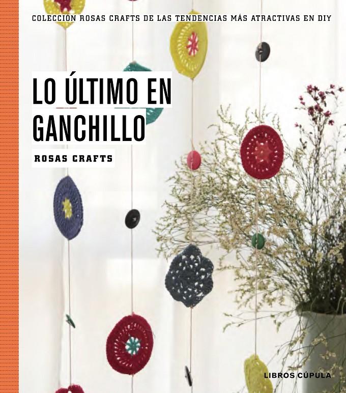 LO ÚLTIMO EN GANCHILLO | 9788448020170 | Galatea Llibres | Llibreria online de Reus, Tarragona | Comprar llibres en català i castellà online