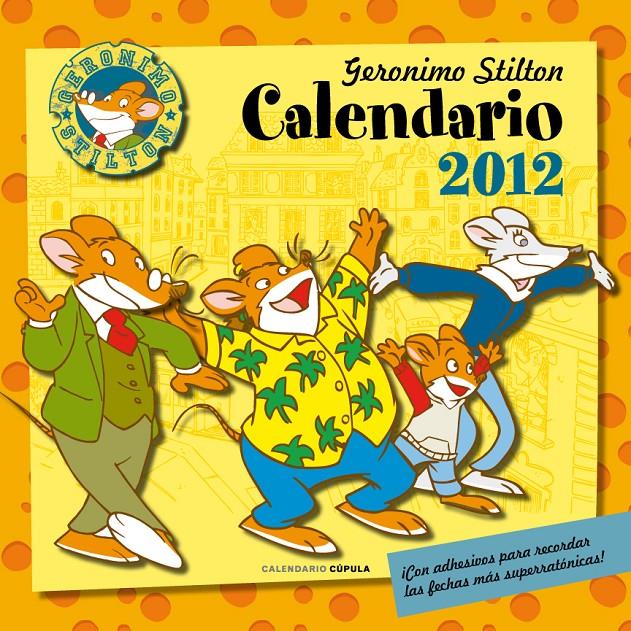 CALENDARIO GERONIMO STILTON 2012 | 9788448069858 | Galatea Llibres | Librería online de Reus, Tarragona | Comprar libros en catalán y castellano online