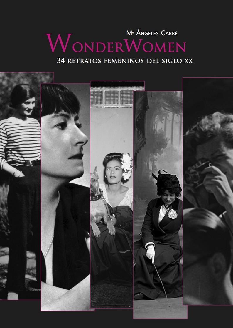 WONDERWOMEN | 9788494487958 | CABRÉ CASTELLS, MARÍA ÁNGELES | Galatea Llibres | Librería online de Reus, Tarragona | Comprar libros en catalán y castellano online