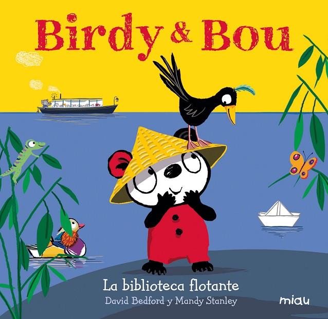 BIRDY & BOU. LA BIBLIOTECA FLOTANTE | 9788416434954 | BEDFORD, DAVID | Galatea Llibres | Librería online de Reus, Tarragona | Comprar libros en catalán y castellano online