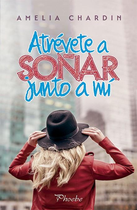 ATRÉVETE A SOÑAR JUNTO A MÍ | 9788417683771 | CHARDIN, AMELIA | Galatea Llibres | Librería online de Reus, Tarragona | Comprar libros en catalán y castellano online