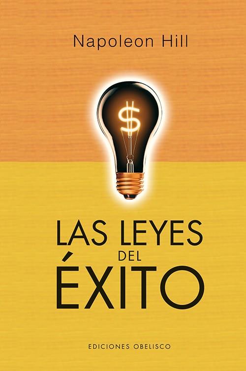 LAS LEYES DEL EXITO | 9788497779098 | HILL, NAPOLEON | Galatea Llibres | Librería online de Reus, Tarragona | Comprar libros en catalán y castellano online