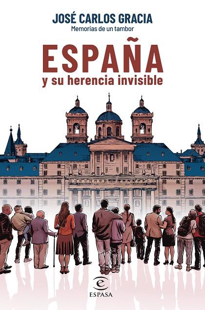 ESPAÑA Y SU HERENCIA INVISIBLE | 9788467069105 | GRACIA, JOSÉ CARLOS | Galatea Llibres | Librería online de Reus, Tarragona | Comprar libros en catalán y castellano online