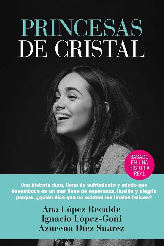 PRINCESAS DE CRISTAL | 9788417828165 | DÍEZ SUÁREZ, AZUCENA/LÓPEZ-GOÑI, IGNACIO/LÓPEZ RECALDE, ANA | Galatea Llibres | Librería online de Reus, Tarragona | Comprar libros en catalán y castellano online