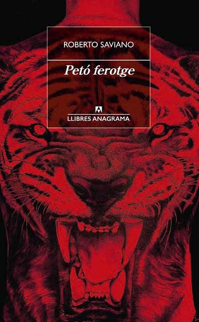 PETÓ FEROTGE | 9788433915818 | SAVIANO, ROBERTO | Galatea Llibres | Llibreria online de Reus, Tarragona | Comprar llibres en català i castellà online
